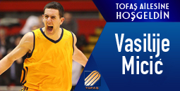 VASILIJE MICIC TOFAŞ'TA