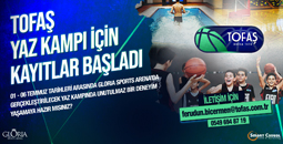 TOFAŞ BASKETBOL YAZ KAMPI KAYITLARI BAŞLADI